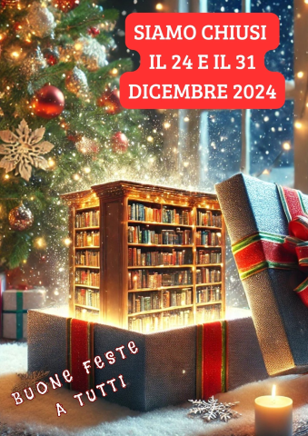 Chiusura della Biblioteca il 24 e il 31 dicembre 2024